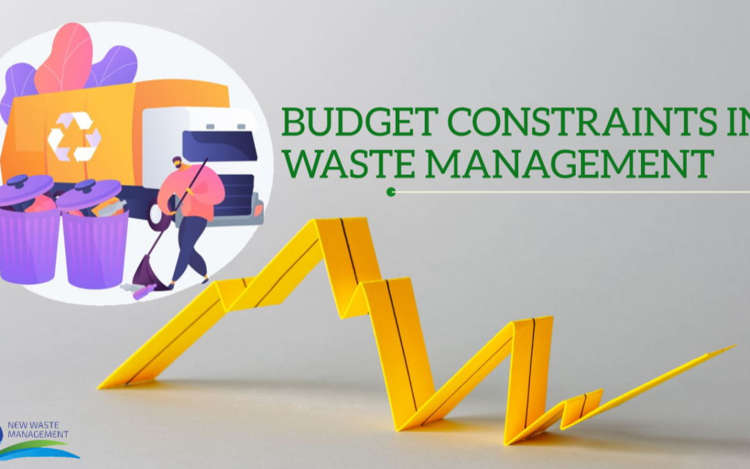 Budget Constraints in Waste Management – Turning Challenges into new Opportunities